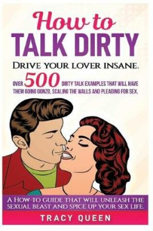 Cover of How to Talk Dirty