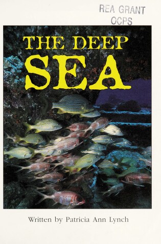 Cover of Ready Readers Stage 4, Book 18, the Deep Sea, Single Copy