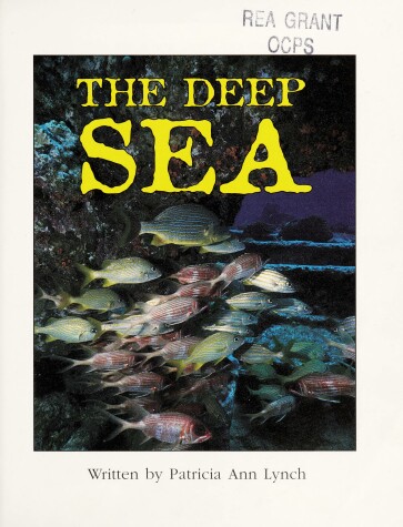 Book cover for Ready Readers Stage 4, Book 18, the Deep Sea, Single Copy