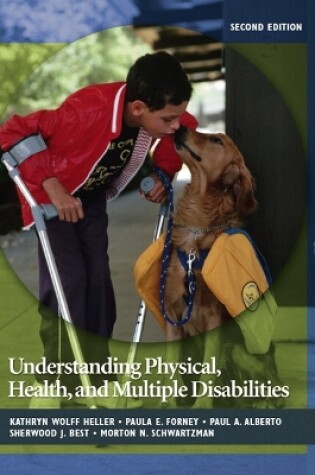 Cover of Understanding Physical, Health, and Multiple Disabilities