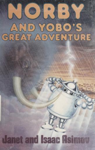 Book cover for Norby and Yobo's Great Adventure