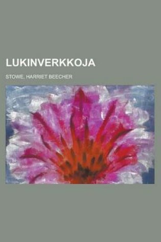 Cover of Lukinverkkoja