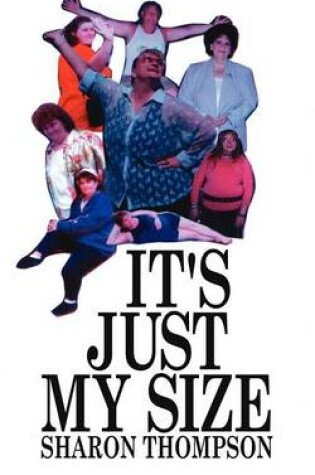 Cover of It's Just My Size