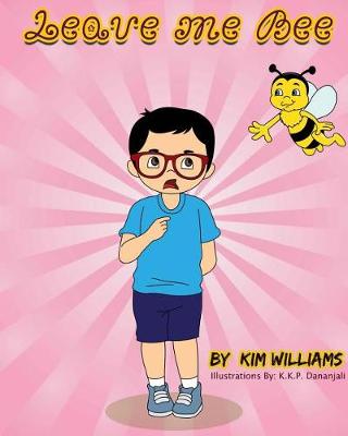 Book cover for Leave me Bee