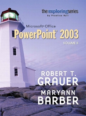 Book cover for Exploring Microsoft PowerPoint 2003 Volume 2