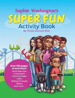 Book cover for Sophie Washington Super Fun Activity Book