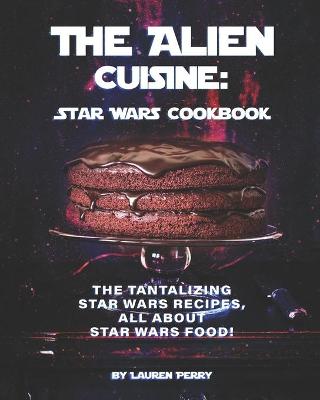 Cover of The Alien Cuisine