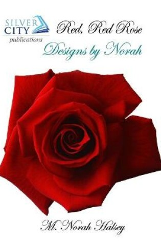 Cover of Red Red Rose Cross Stitch Pattern (DE001)