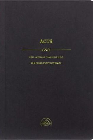 Cover of NASB Scripture Study Notebook: Acts