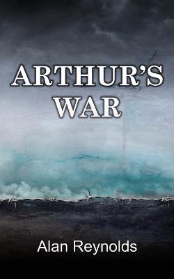 Book cover for Arthur's War