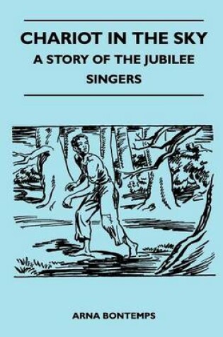 Cover of Chariot In The Sky - A Story Of The Jubilee Singers