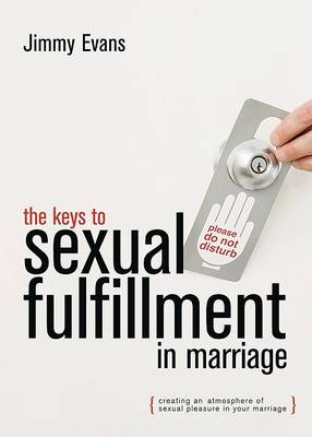 Book cover for The Keys to Sexual Fulfillment in Marriage