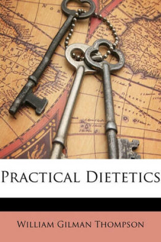 Cover of Practical Dietetics