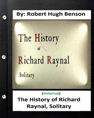 Book cover for The history of Richard Raynal, solitary. By