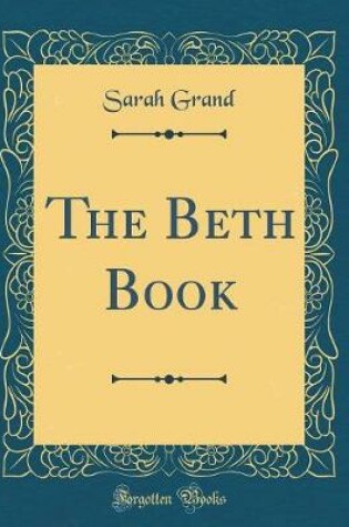 Cover of The Beth Book (Classic Reprint)