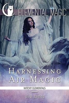 Cover of Harnessing Air Magic (Witchy Elementals)