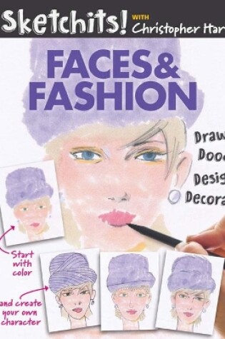 Cover of Sketchits! Faces & Fashion