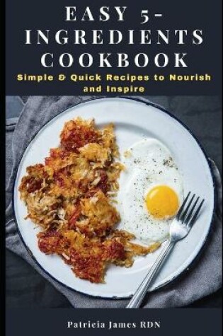 Cover of Easy 5-Ingredients Cookbook