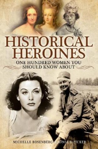 Cover of Historical Heroines