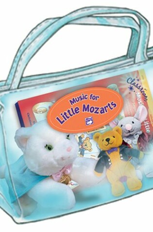 Cover of Classroom Music for Little Mozarts -- Deluxe Curriculum Kit, Bk 1