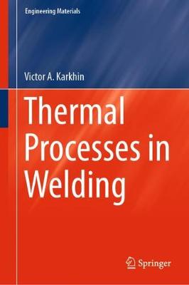 Cover of Thermal Processes in Welding