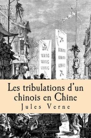 Cover of Les tribulations d'un chinois en Chine