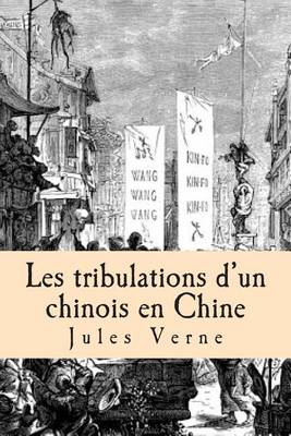 Book cover for Les tribulations d'un chinois en Chine