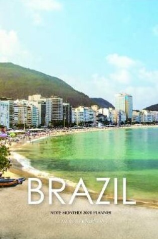 Cover of Brazil Note Monthly 2020 Planner 12 Month Calendar