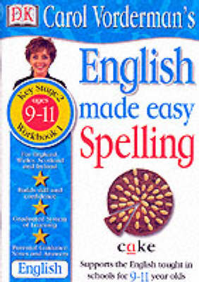 Book cover for English Made Easy:  Spelling KS2 Book 1 Ages 9-11