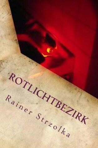 Cover of Rotlichtbezirk