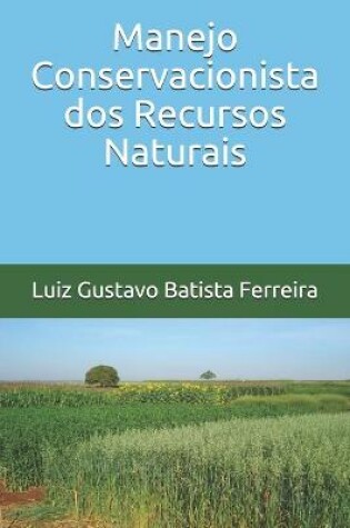 Cover of Manejo Conservacionista dos Recursos Naturais