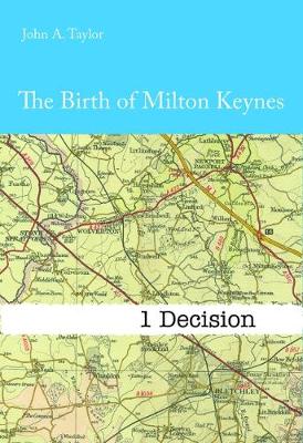 Book cover for The Birth of Milton Keynes