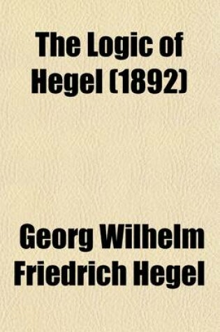 Cover of Wissenschaft Der Logik Volume 1