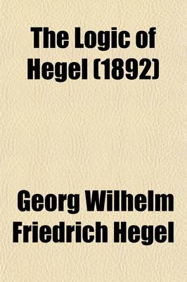 Book cover for Wissenschaft Der Logik Volume 1