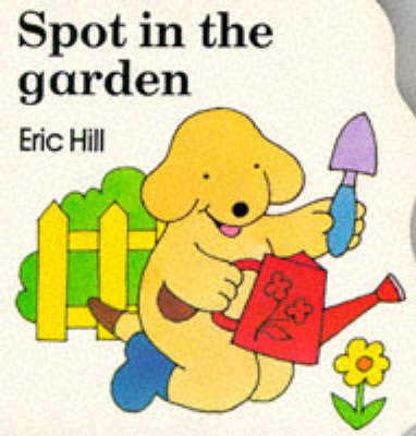 Cover of Spot in the Garden