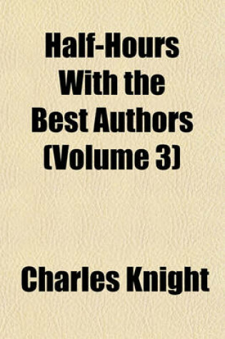 Cover of Half-Hours with the Best Authors (Volume 3)