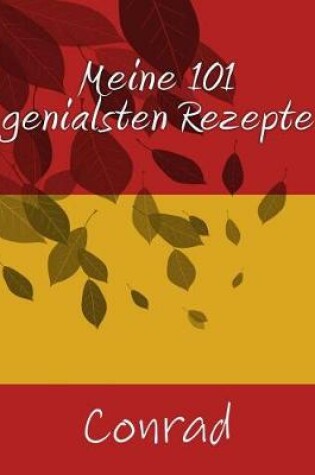 Cover of Meine 101 Genialsten Rezepte