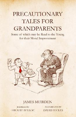 Book cover for Precautionary Tales For Grandparents