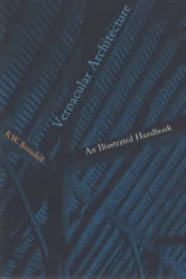 Cover of Vernacular Architecture: An Illustrated Handbook