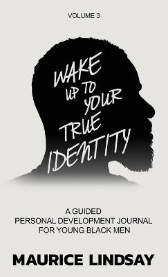 Book cover for Wake Up To Your True Identity