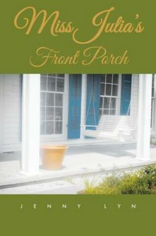 Cover of Miss Julia's Front Porch