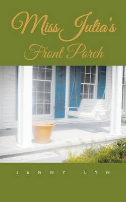 Book cover for Miss Julia's Front Porch