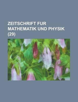 Book cover for Zeitschrift Fur Mathematik Und Physik (29)