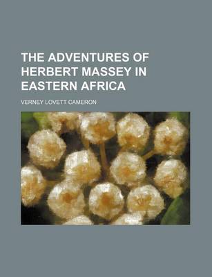 Book cover for The Adventures of Herbert Massey in Eastern Africa