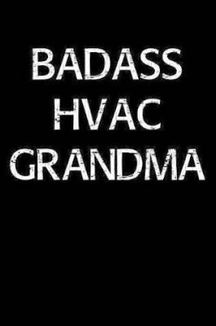 Cover of Badass Hvac Grandma