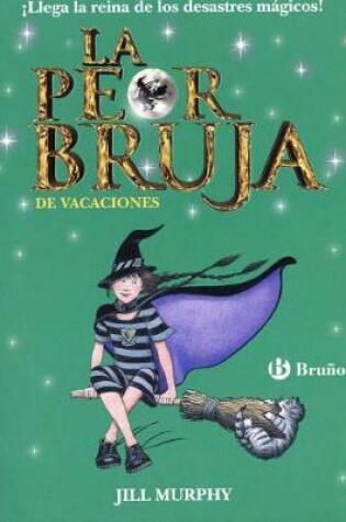 Cover of La Peor Bruja de Vacaciones