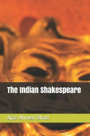 Cover of The Indian Shakespeare