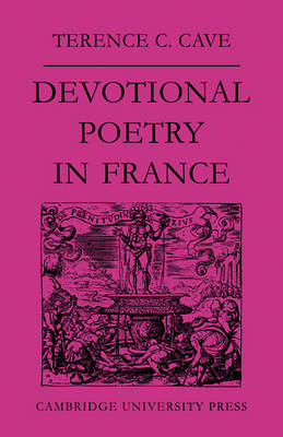 Book cover for Devotional Poetry in France c.1570-1613