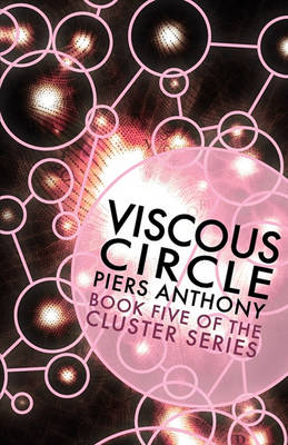 Book cover for Viscous Circle (Book Five in the Cluster Series)