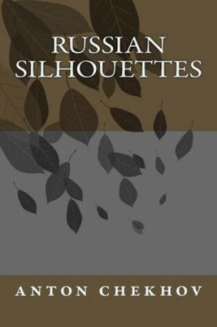 Cover of Russian silhouettes